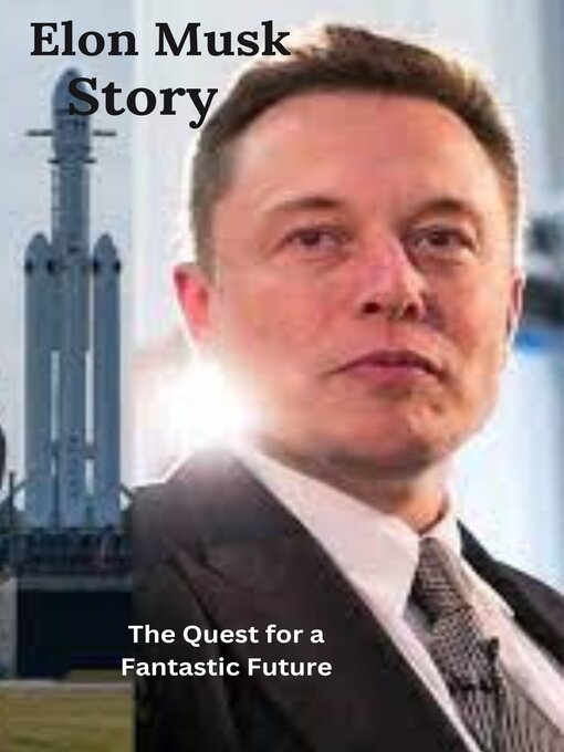 Title details for Elon musk story by Janet Ryles - Available